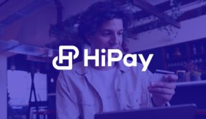 Hipay : Hausse de 5% du chiffre d&rsquo;affaires au premier trimestre