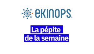 Ekinops, la p&eacute;pite de la semaine