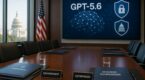 Intelligence artificielle : OpenAI contraint de demander l&rsquo;accord de Washington pour chaque acc&egrave;s &agrave; son nouveau GPT-5.6