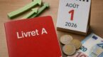 Livret A : la hausse du taux au 1er ao&ucirc;t 2026 est confirm&eacute;e, mais voici ce que votre &eacute;pargne va r&eacute;ellement vous faire perdre